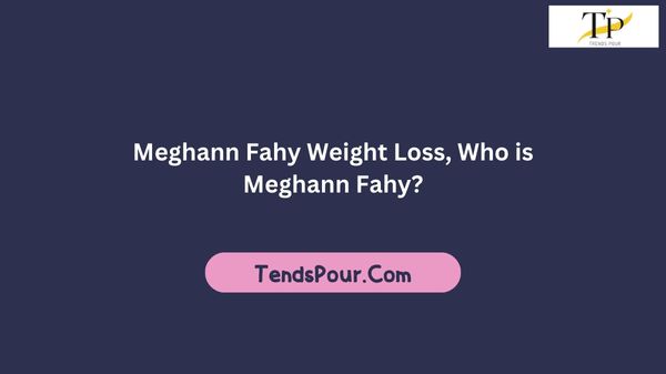 Meghann Fahy Weight Loss, Who is Meghann Fahy?